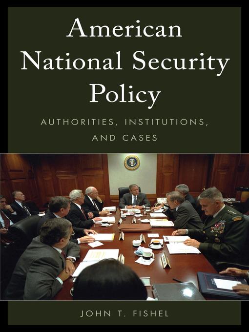 Title details for American National Security Policy by John T. Fishel - Available